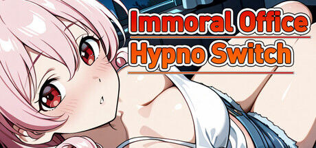 【探索RPG/巨乳爆乳/PC】催眠OL后宫 Immoral office : Hypno Switch 官中步兵版 [PC]-次元小屋